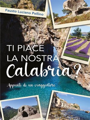 cover image of Ti piace la nostra Calabria?